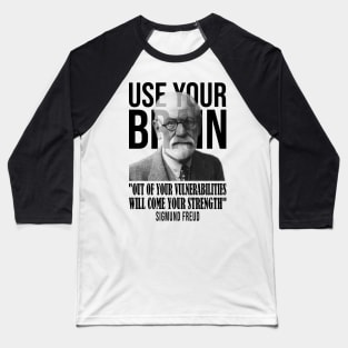 Use your brain - Sigmund Freud Baseball T-Shirt